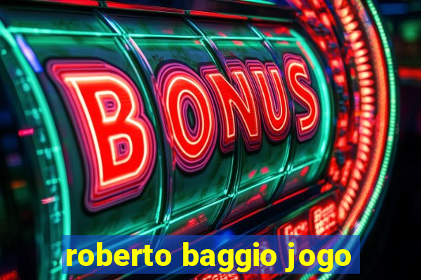 roberto baggio jogo